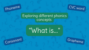 What is...Phonics?