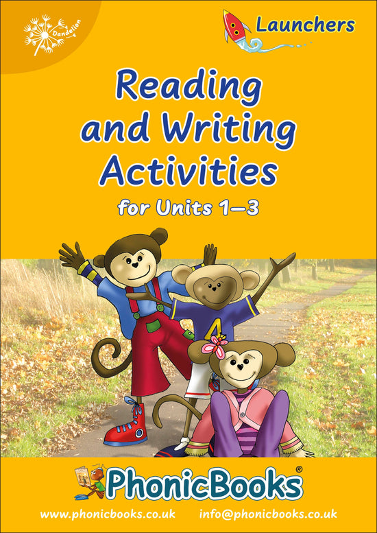 Dandelion Launchers Reading and Writing Activities Units 1-3