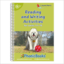 Dandelion Launchers Reading and Writing Activities Units 11-15