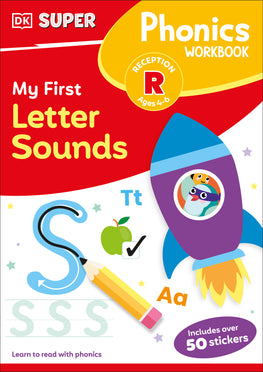 DK Super Phonics My First Letter Sounds